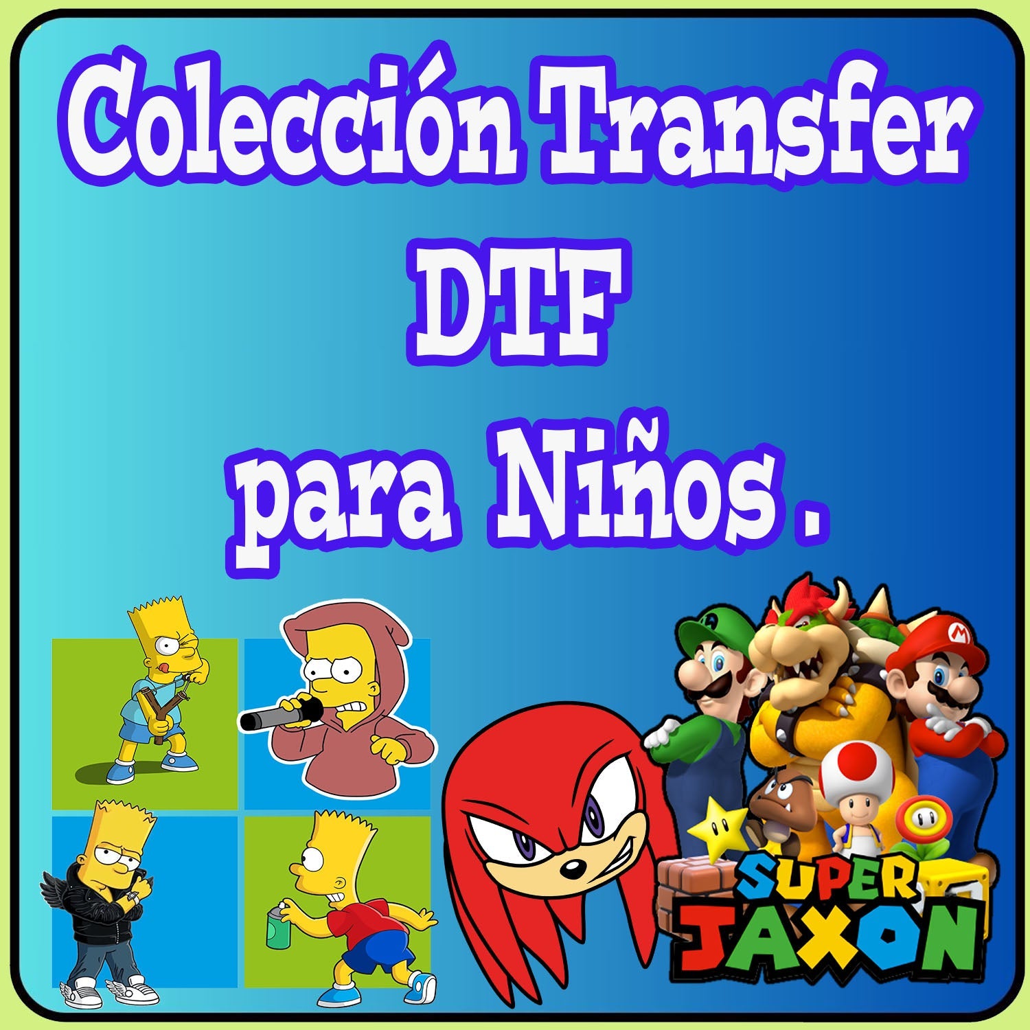 COLECCION TRANSFERS PARA NIÑOS