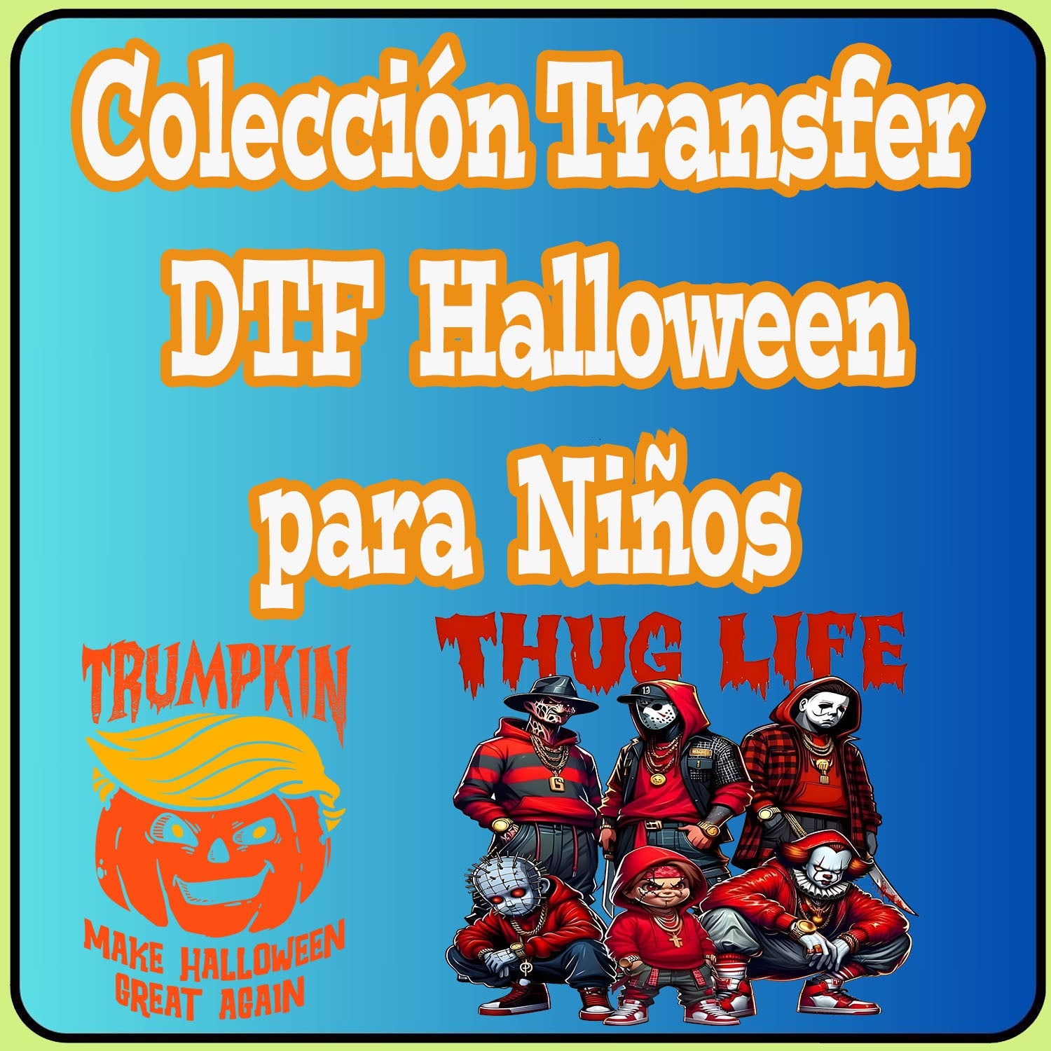 COLECCION TRANSFERS DTF  HALLOWEEN PARA NIÑOS