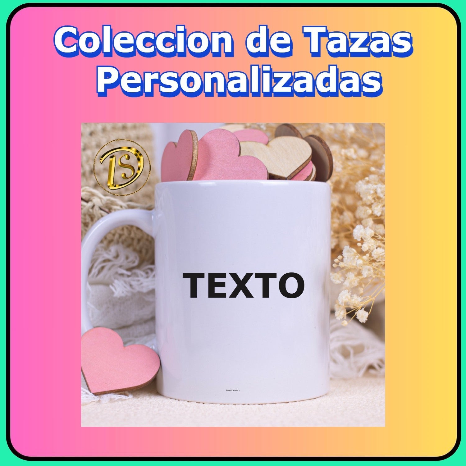COLECCION DE TAZAS PERSONALIZADAS